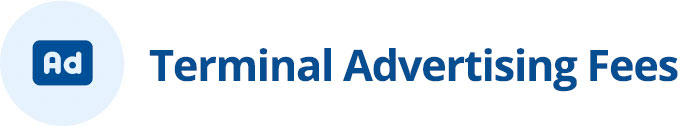 Terminal Advertising Fees