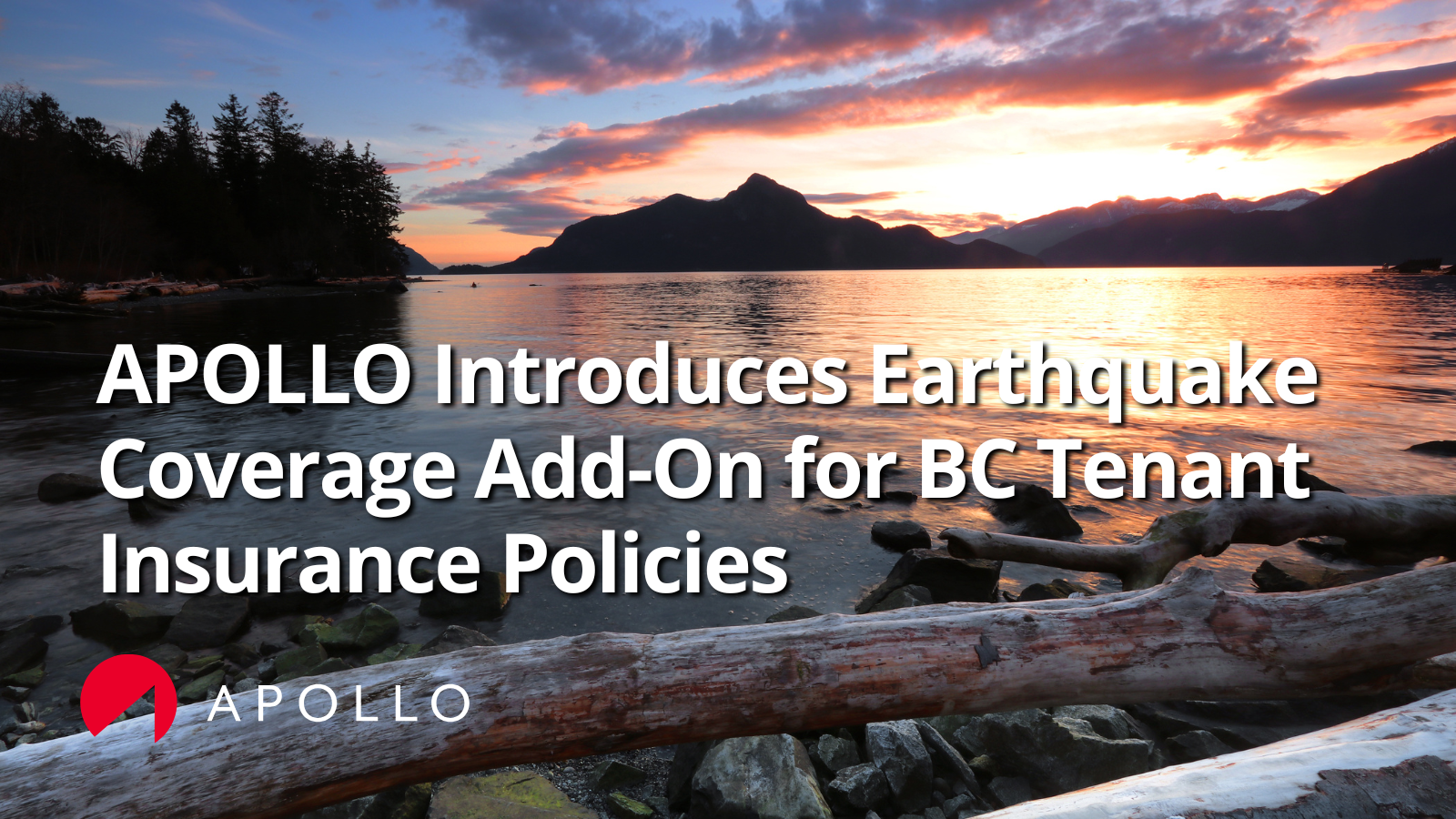 APOLLO Introduces Earthquake Coverage Add-On for BC Tenant Insurance Policies