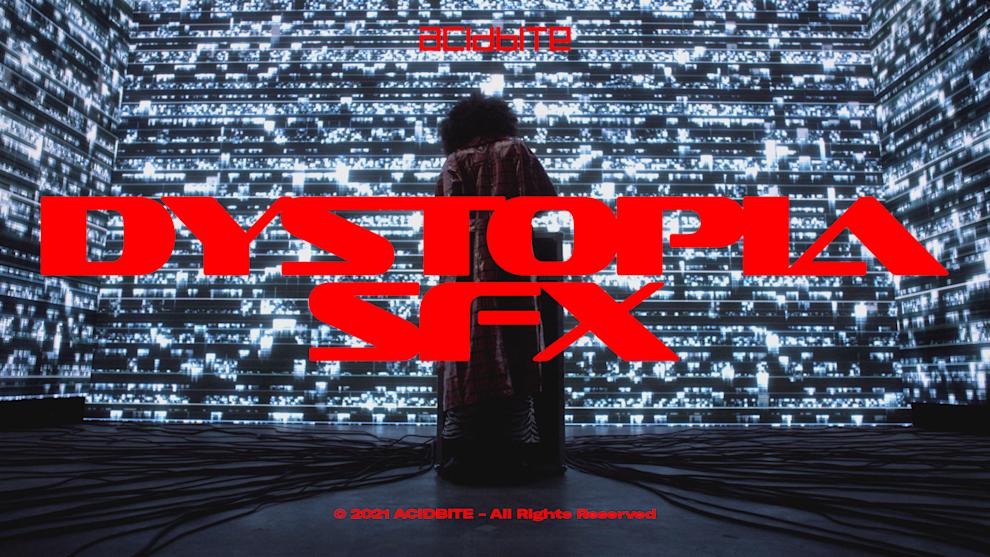 Dystopia SFX