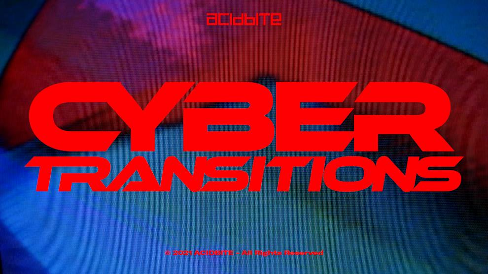 Cyber Transitions