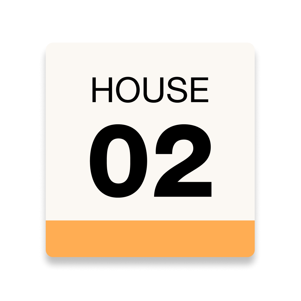 A square sign with "HOUSE 02" in black text on a cream background with an orange bottom border.