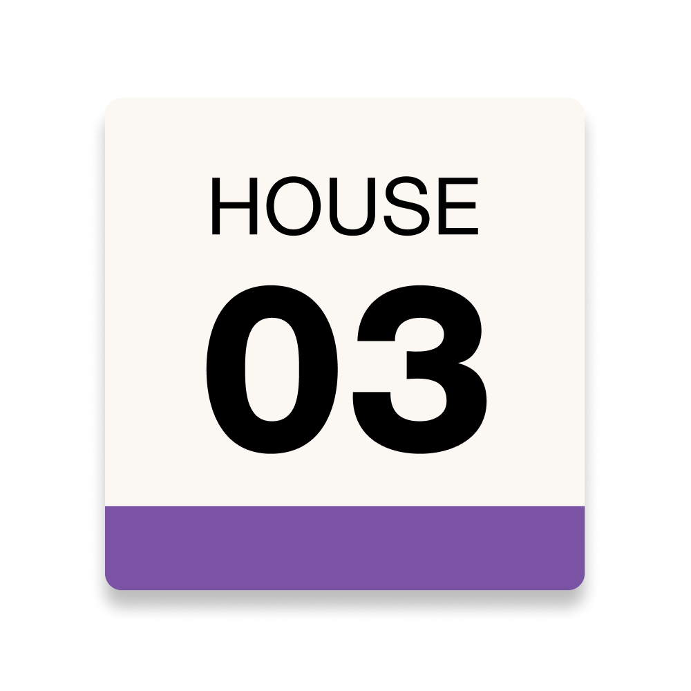 Square sign with "HOUSE 03" in black text on cream background with purple bottom border.