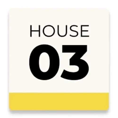 Square sign with "HOUSE 03" in black text on cream background with yellow bottom border.