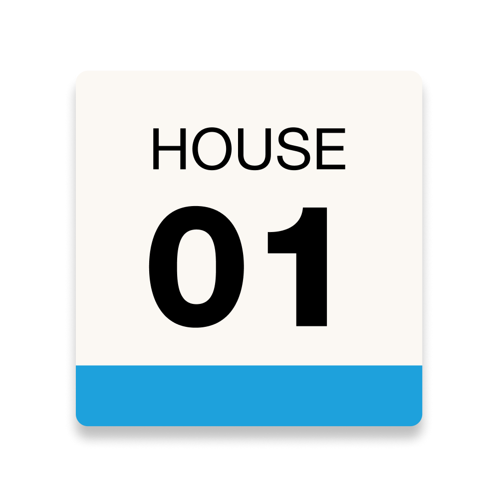 A square sign with "HOUSE 01" in black text on white background with a blue strip at the bottom.