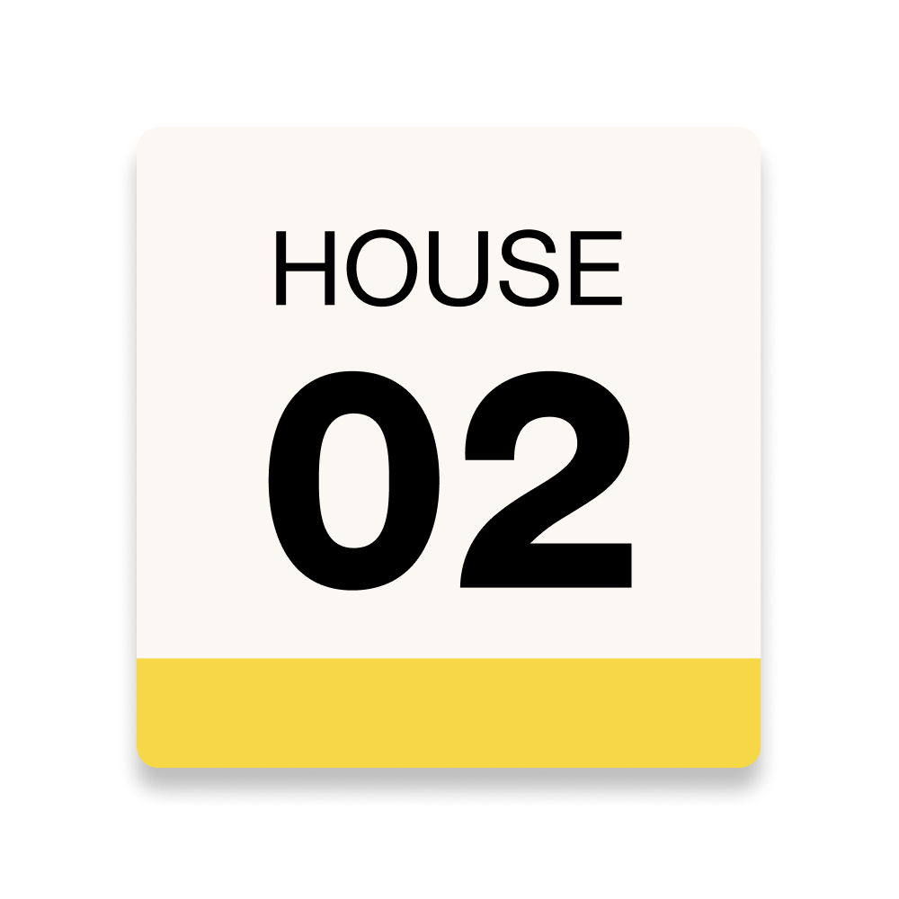 Sign with "HOUSE 02" in black text on cream background with yellow bottom border.