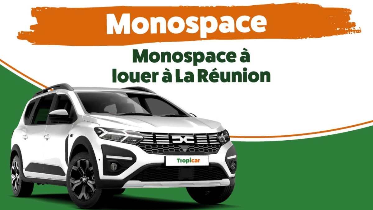 Location de véhicule monospace à la Réunion