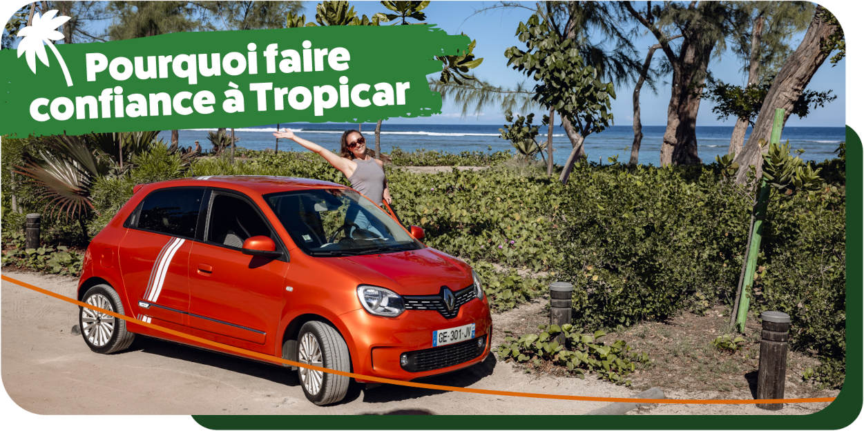 Tropicar, votre partenaire de confiance pour la location de voiture à La Réunion