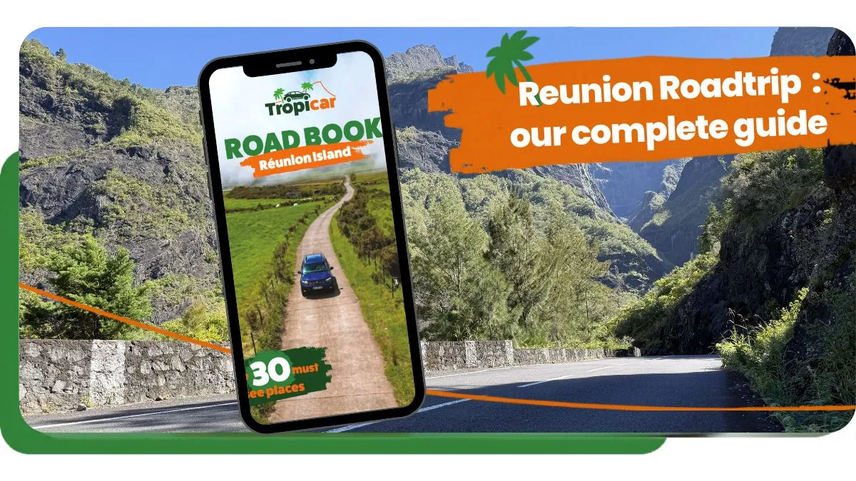 Road book Tropicar – Guide de 30 lieux incontournables à découvrir à La Réunion