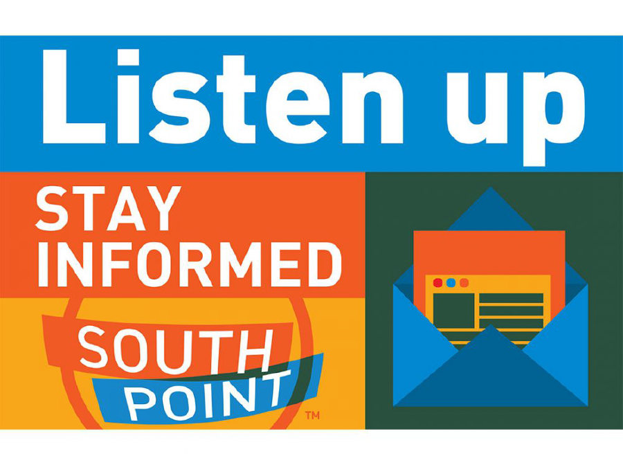 South Point channels to report your queries