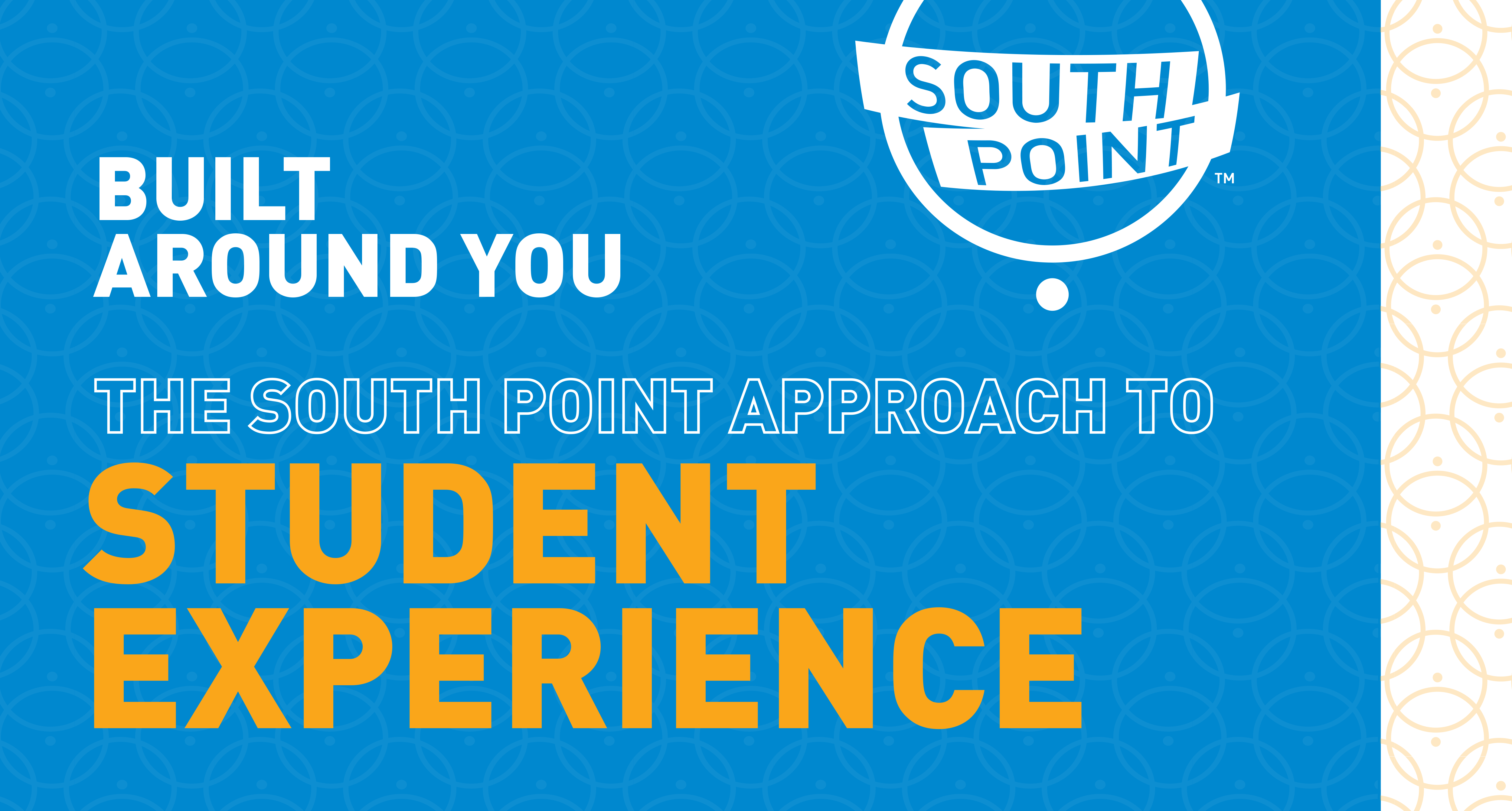 Image for article: Built Around You: The South Point Approach to Student Experience