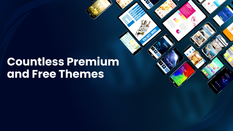 Countless Premium and Free Themes