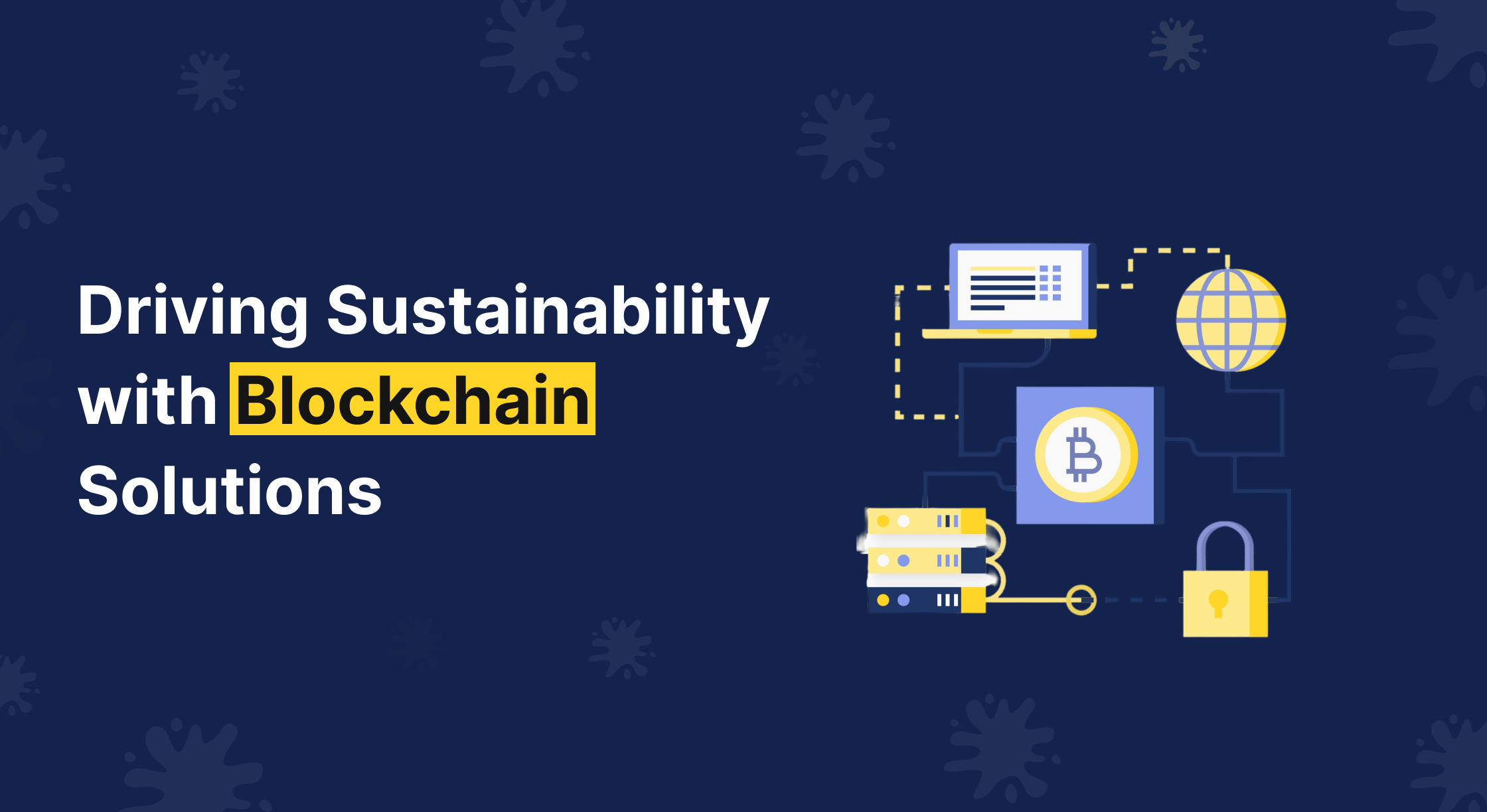 Blockchain And Sustainability in Safeguarding Transactions