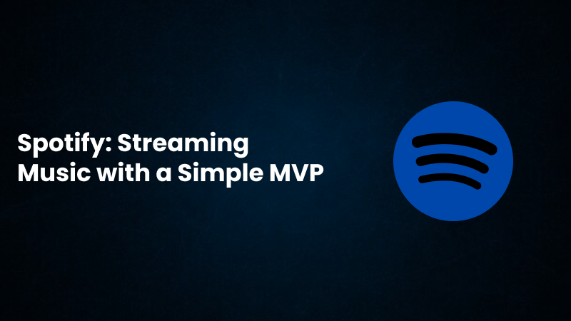 Spotify: Streaming Music with a simple mvp