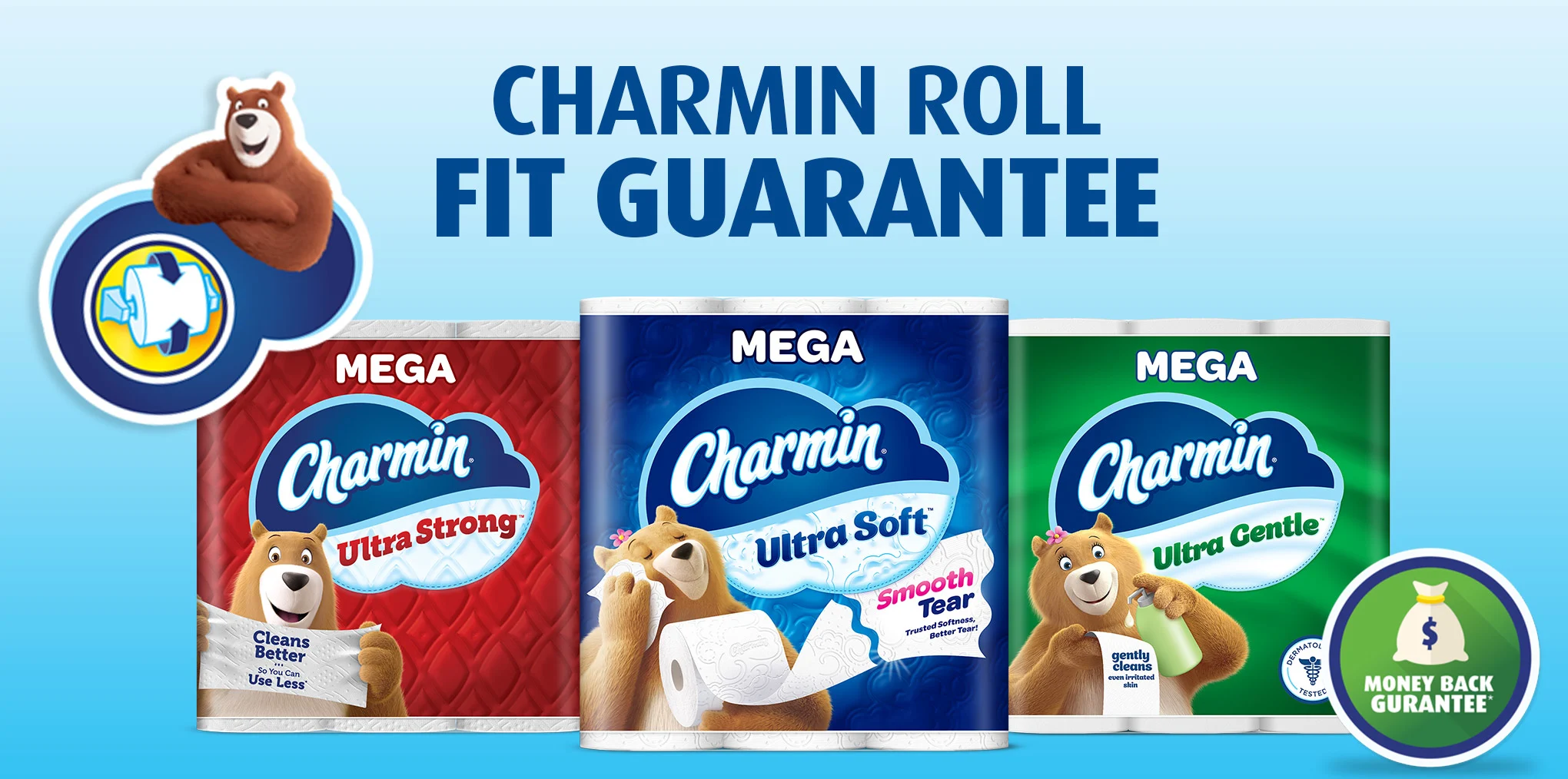 Leonard bear above roll-fit guarantee icon next to Charmin Ultra Strong, Ultra Soft, and Ultra Gentle Mega packs