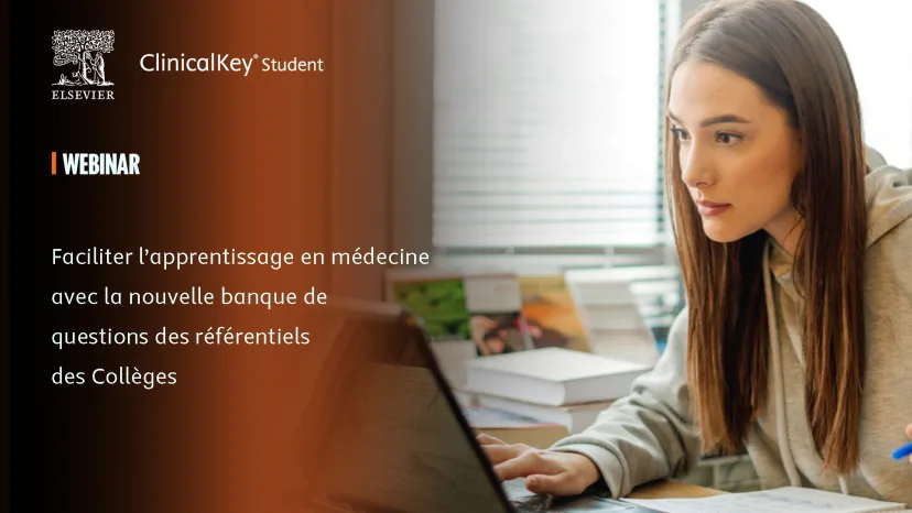 Nouvelle banque de questions des referentiels des Colleges sur ClinicalKey Student | thumbanil