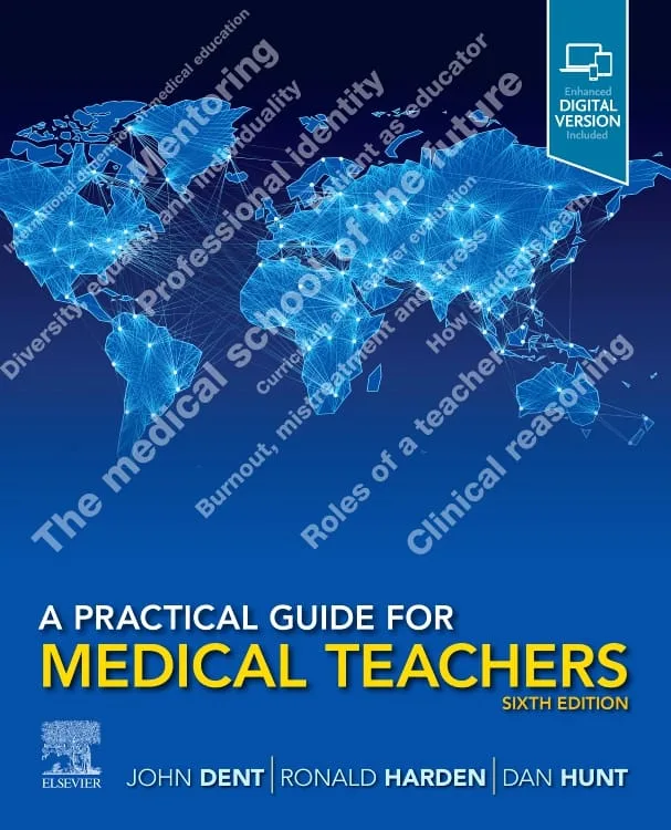 A Practical Guide for Medical Teachers, 6th Edition