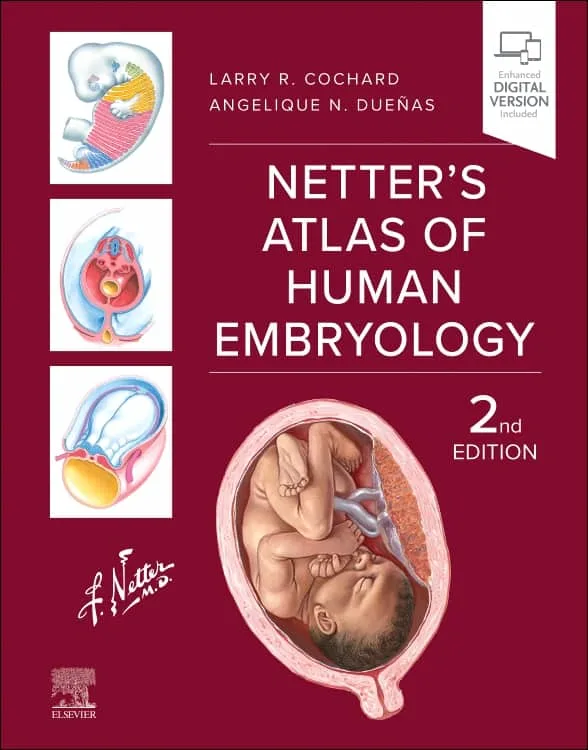 Netter's Atlas of Human Embryology, Edition 2