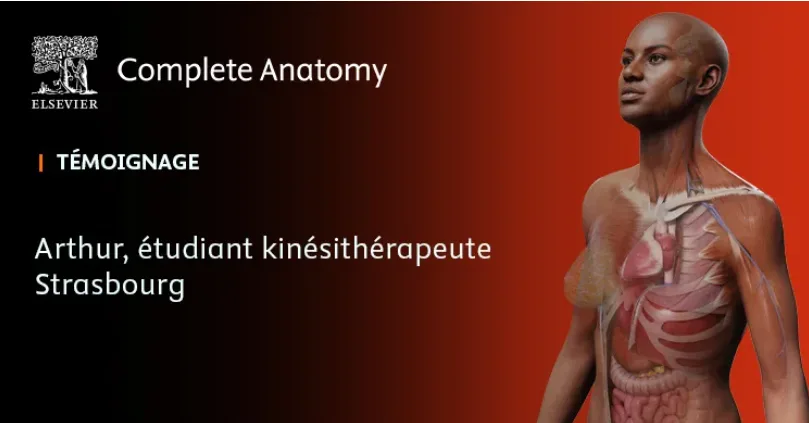 Arthur, étudiant en Kinésithérapie de l'université de Strasbourg nous parle de Complete Anatomy | testimonial | thumbnail