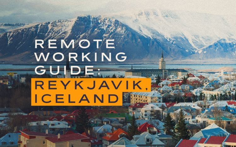Remote Working Guide: Reykjavik