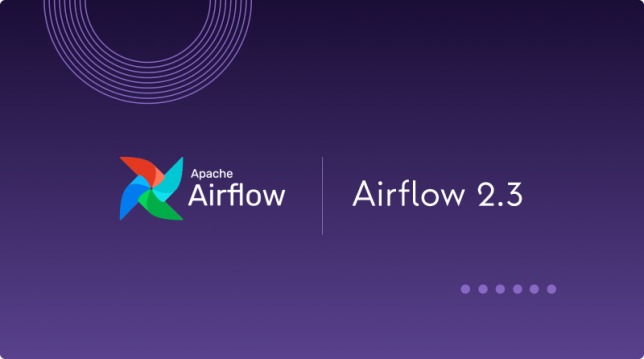 Apache Airflow 2.3 — Everything You Need to Know