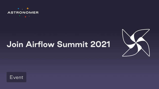 Everything You Need to Know About the Airflow Summit 2021