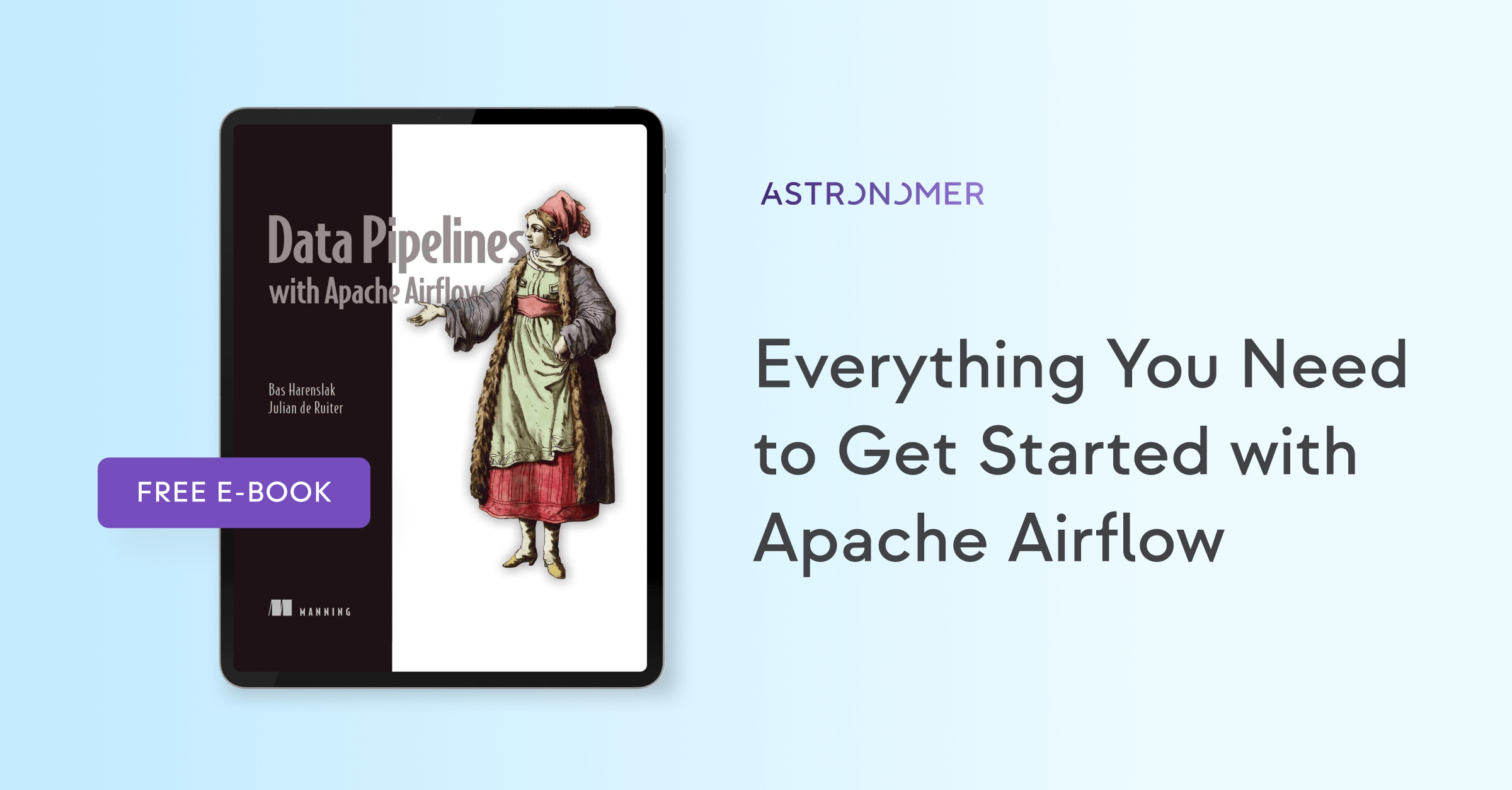 Data Pipelines with Apache Airflow eBook for Free Astronomer