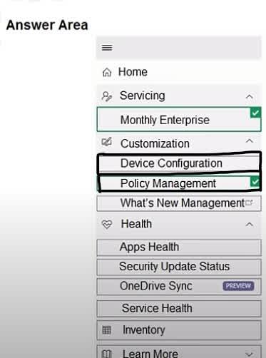 The correct settings to configure in the Microsoft 365 Apps admin center are Device Configuration and Policy Management because these sections allow administrators to centrally manage app behavior and deployment settings. Device Configuration is used to control the installation behavior of Microsoft 365 apps, including enabling the automatic installation of WebView2 Runtime, which is required for certain modern app features. Policy Management, on the other hand, is used to enforce user-specific settings such as disabling feedback submission, ensuring users cannot send feedback to Microsoft. Together, these two settings meet both requirements effectively through centralized policy enforcement.
