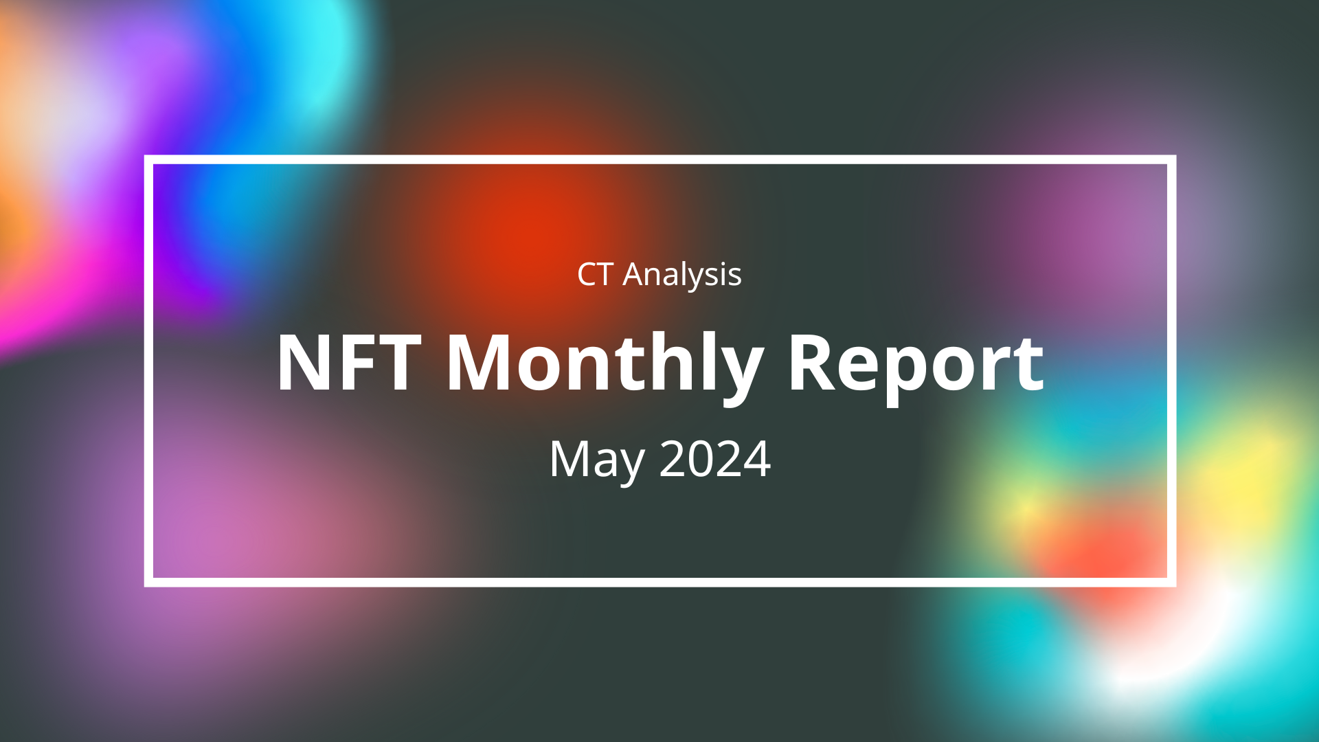 2024年4月度NFTマーケット動向レポート