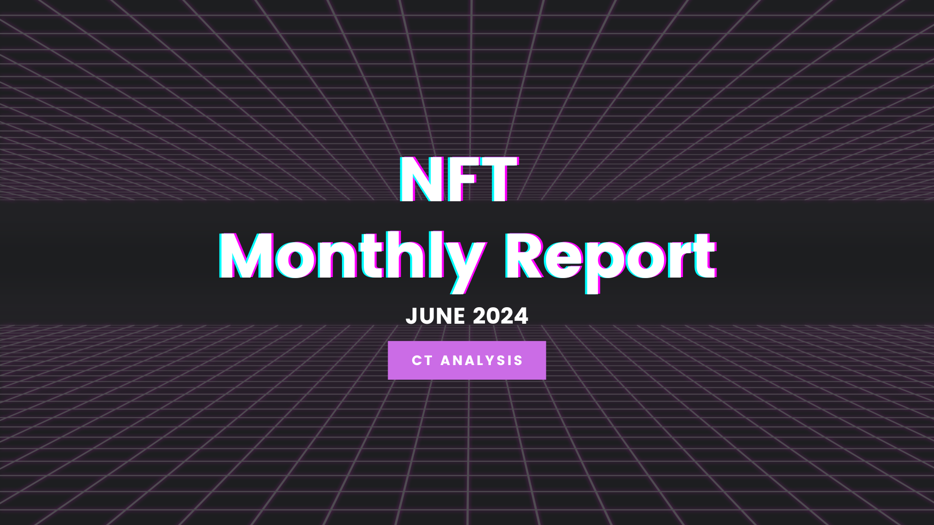 2024年5月度NFTマーケット動向レポート