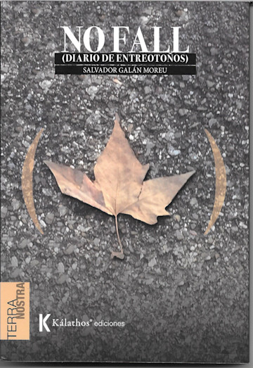 Portada de NO FALL (Diario de entreotoños)
