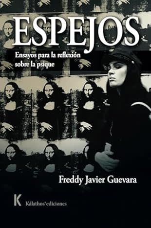Portada de Espejos. Ensayos para la reflexión sobre la psique