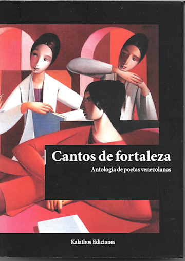 Portada de Cantos de fortaleza Antología de Poesía de mujeres venezolanas