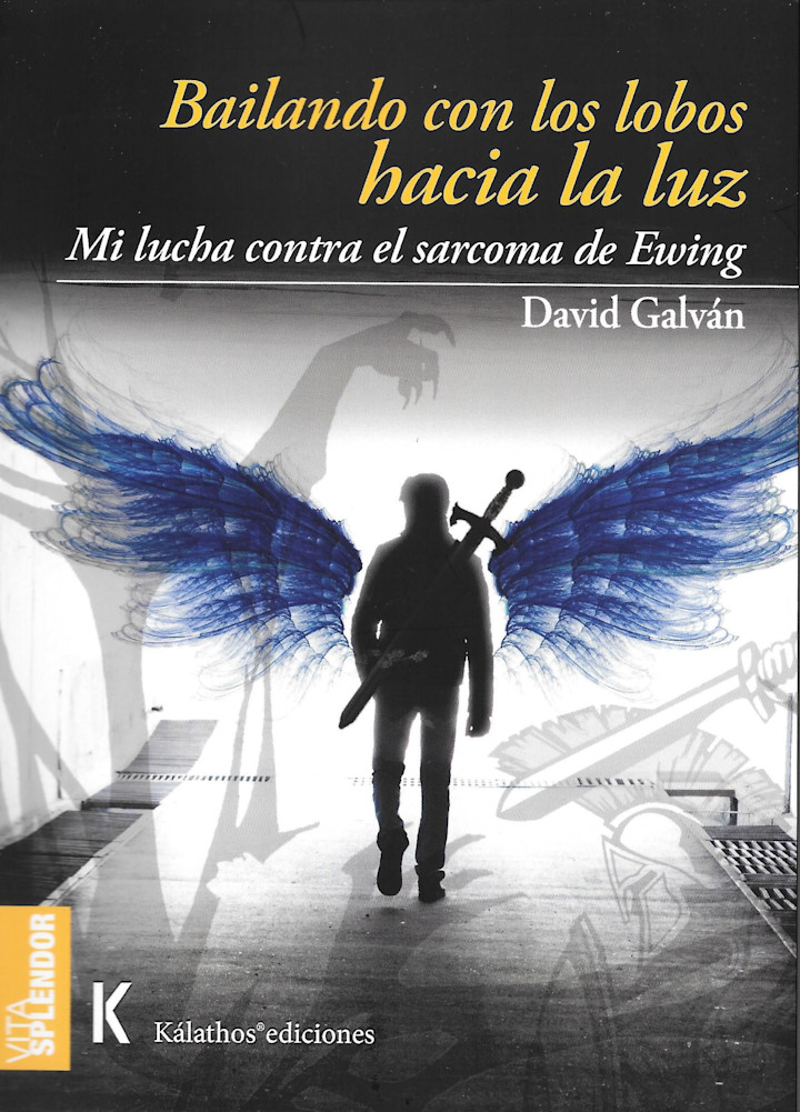 Portada de Bailando con los lobos hacia la luz Mi lucha contra el sarcoma de Ewing