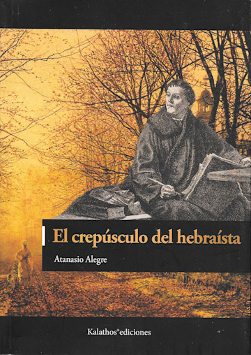 Portada de El crepúsculo del hebraísta