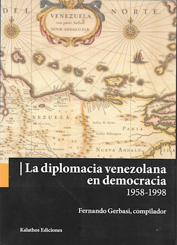 Portada de La diplomacia venezolana en democracia (1958-1998)