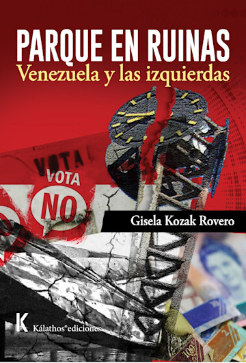Portada de Parque en ruinas, Venezuela y las izquierdas