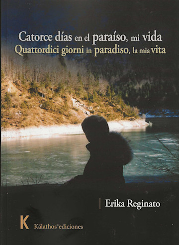 Portada de Catorce días en el paríso, mi vida / Quattordici giorni in paradiso, la mia vita