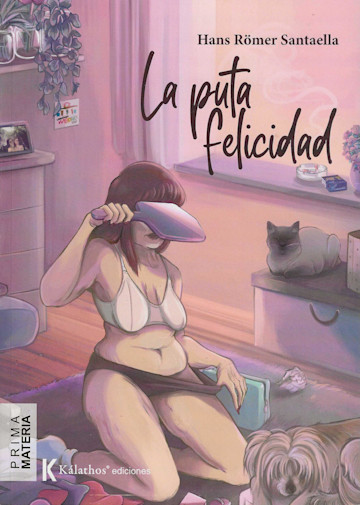 Portada de La puta felicidad