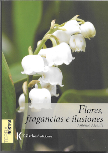 Portada de Flores, fragancias e ilusiones