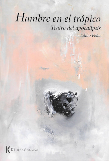 Portada de Hambre en el Trópico Teatro del apocalipsis