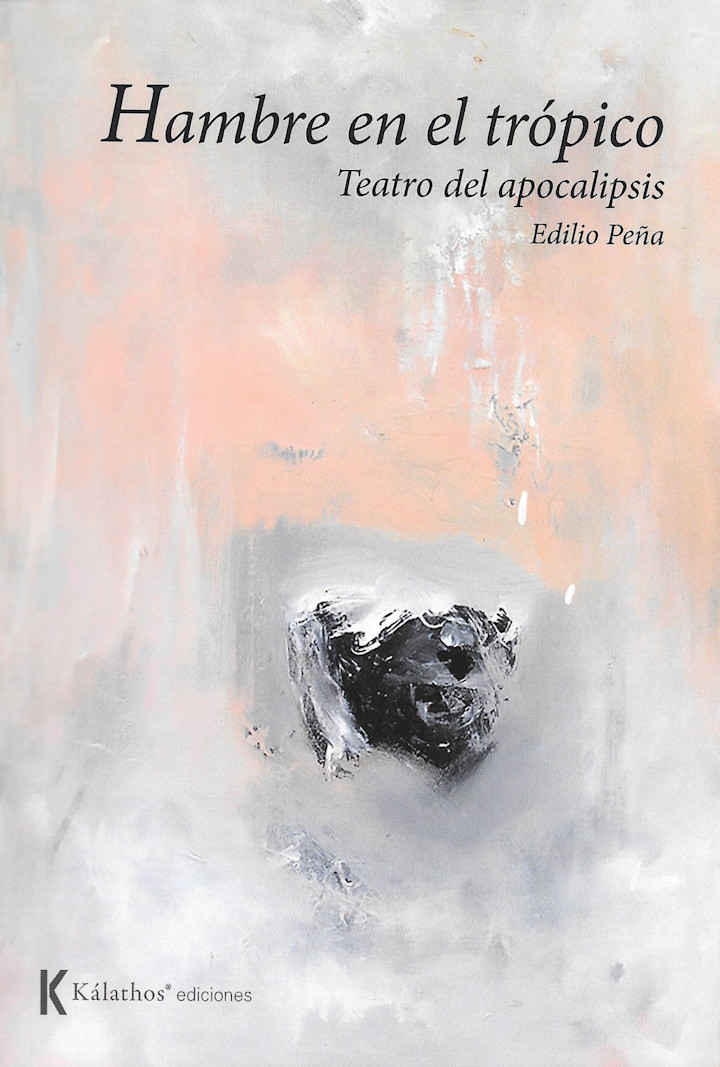 Portada de Hambre en el Trópico Teatro del apocalipsis