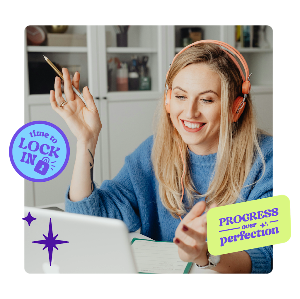 Image of a woman talking to someone on her laptop. Two graphics that say "Time to lock in" and "progress over perfection" overlay the image.