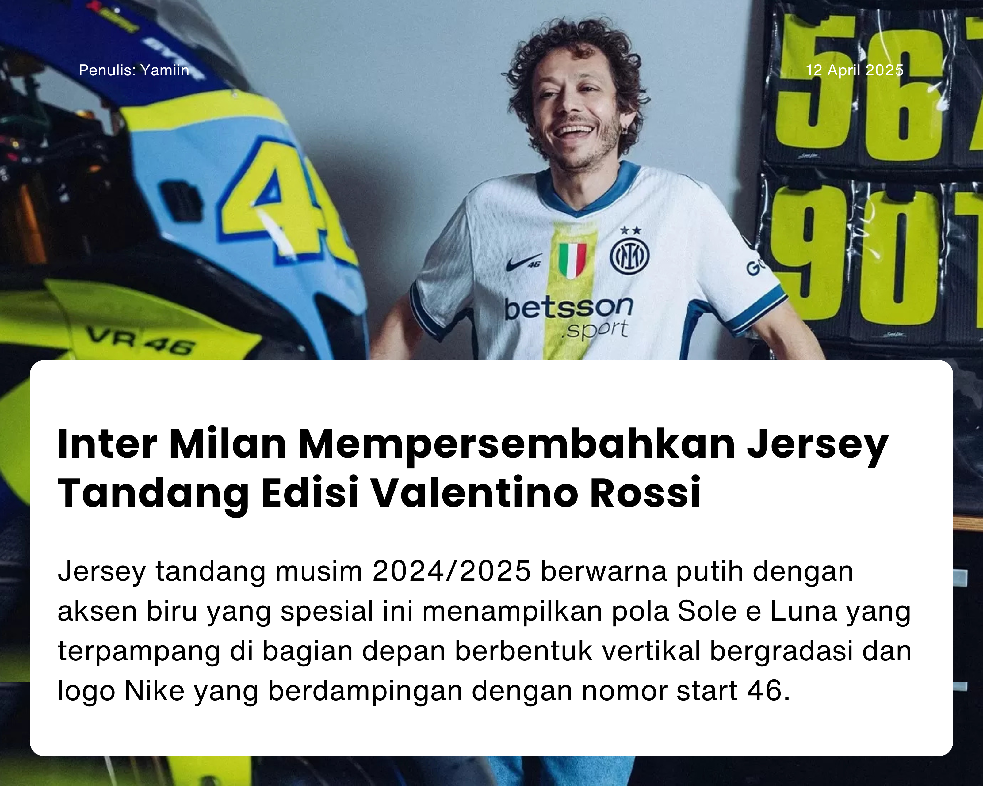 Cover for Inter Milan Mempersembahkan Jersey Tandang Edisi Valentino Rossi