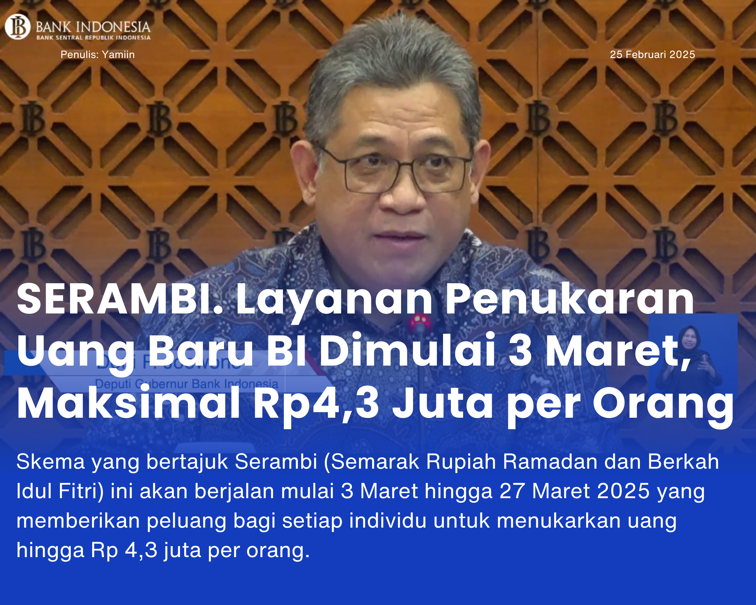 Cover for SERAMBI. Layanan Penukaran Uang Baru BI Dimulai 3 Maret, Maksimal Rp4,3 Juta per Orang