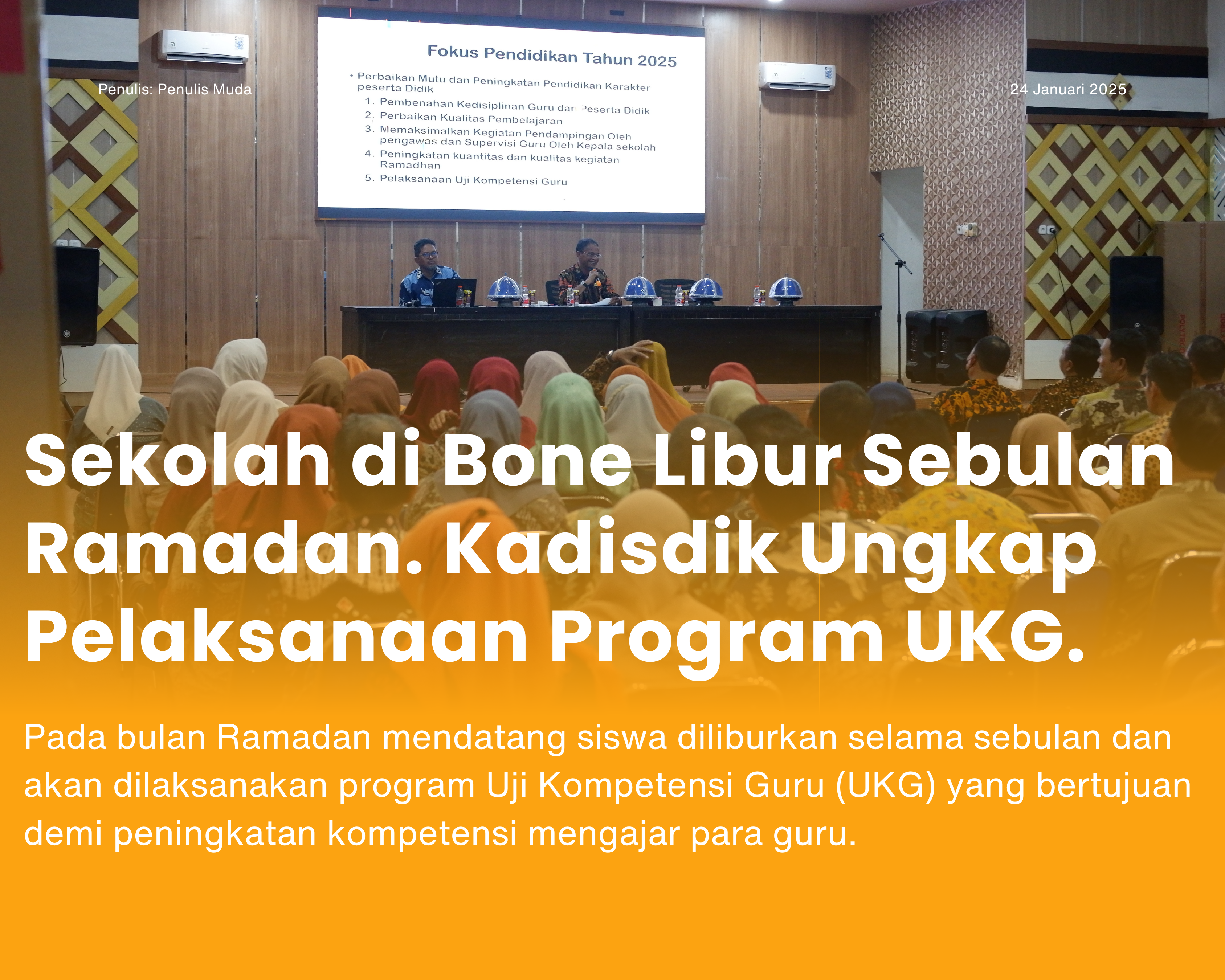 Cover for Sekolah di Bone Libur Sebulan Ramadan. Kadisdik Ungkap Pelaksanaan Program UKG.