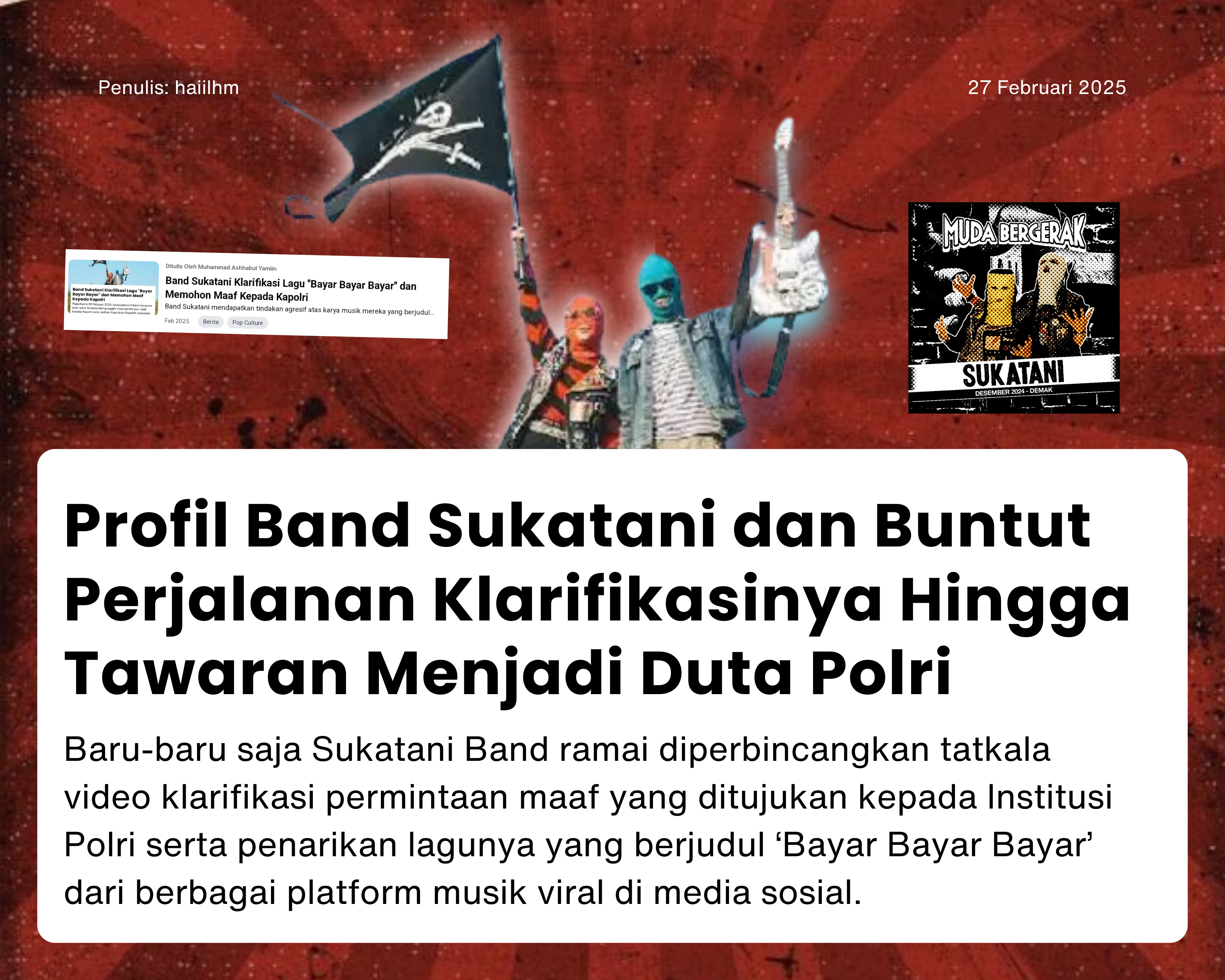Cover for Profil Band Sukatani dan Buntut Perjalanan Klarifikasinya Hingga Tawaran Menjadi Duta Polri