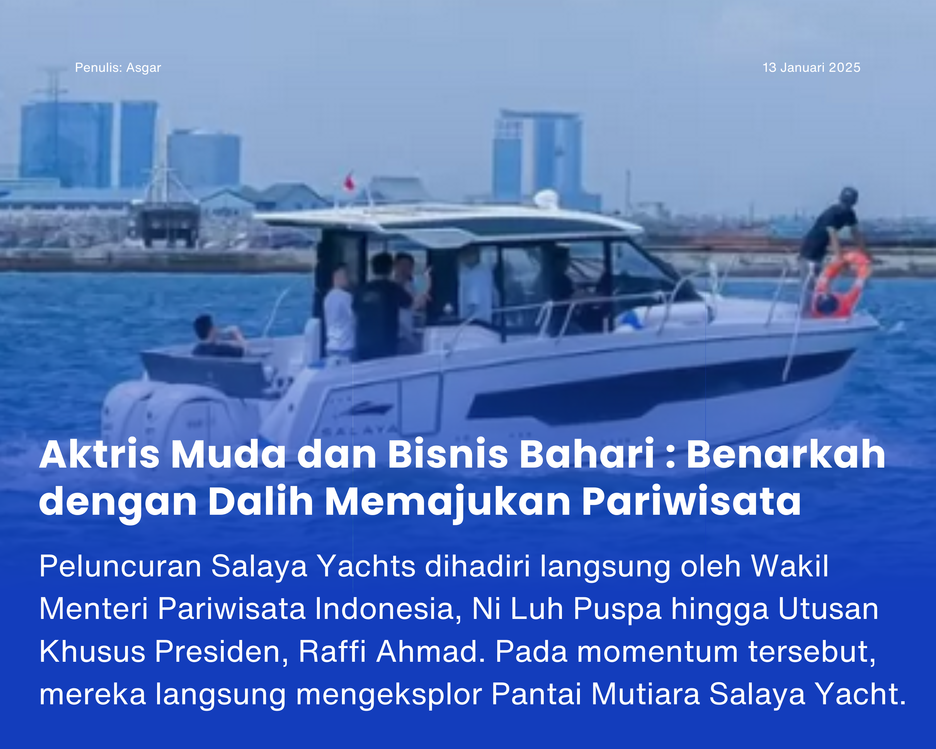 Cover for Aktris Muda dan Bisnis Bahari: Benarkah dengan Dalih Memajukan Pariwisata?