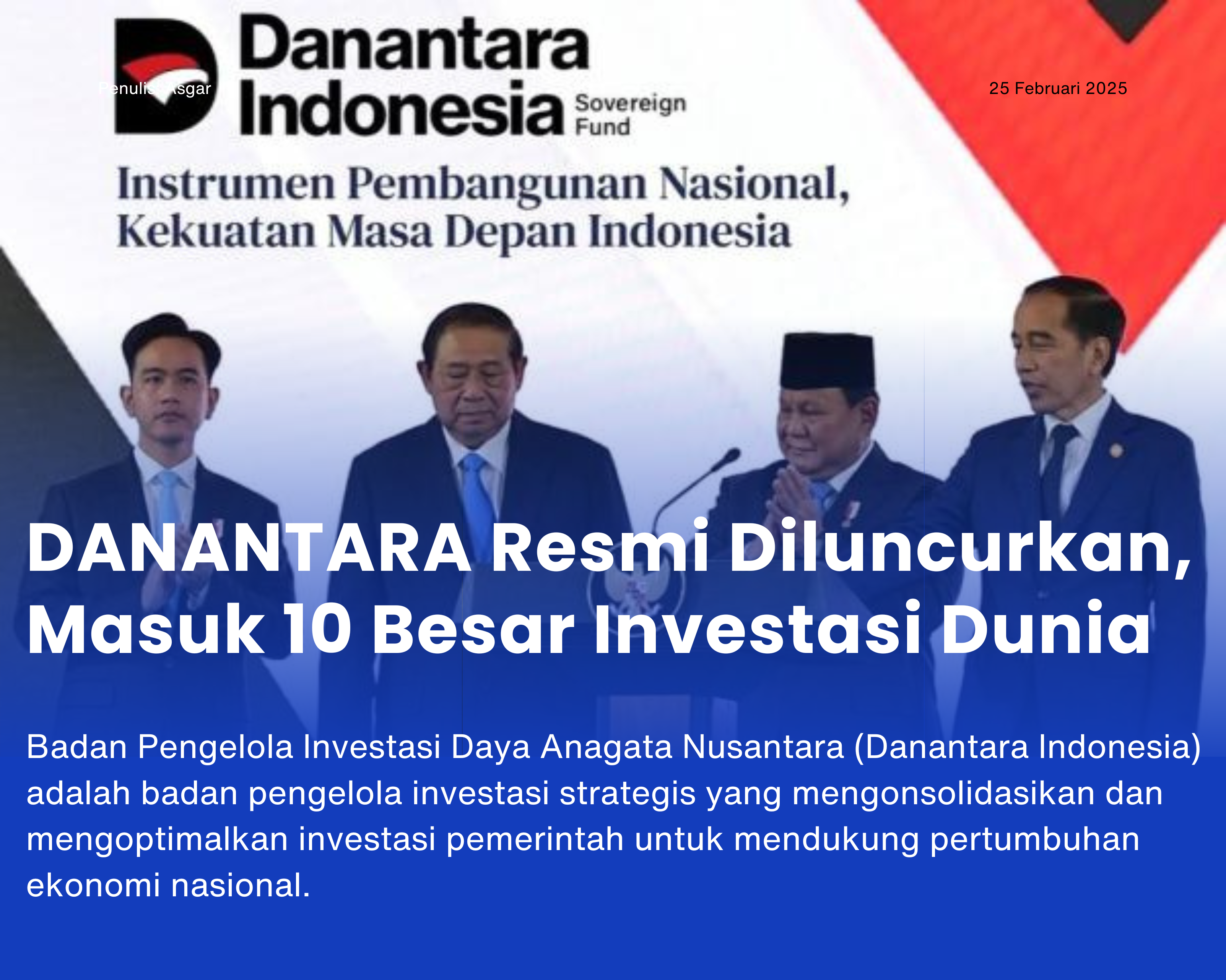 Cover for DANANTARA Resmi Diluncurkan, Masuk 10 Besar Investasi Dunia