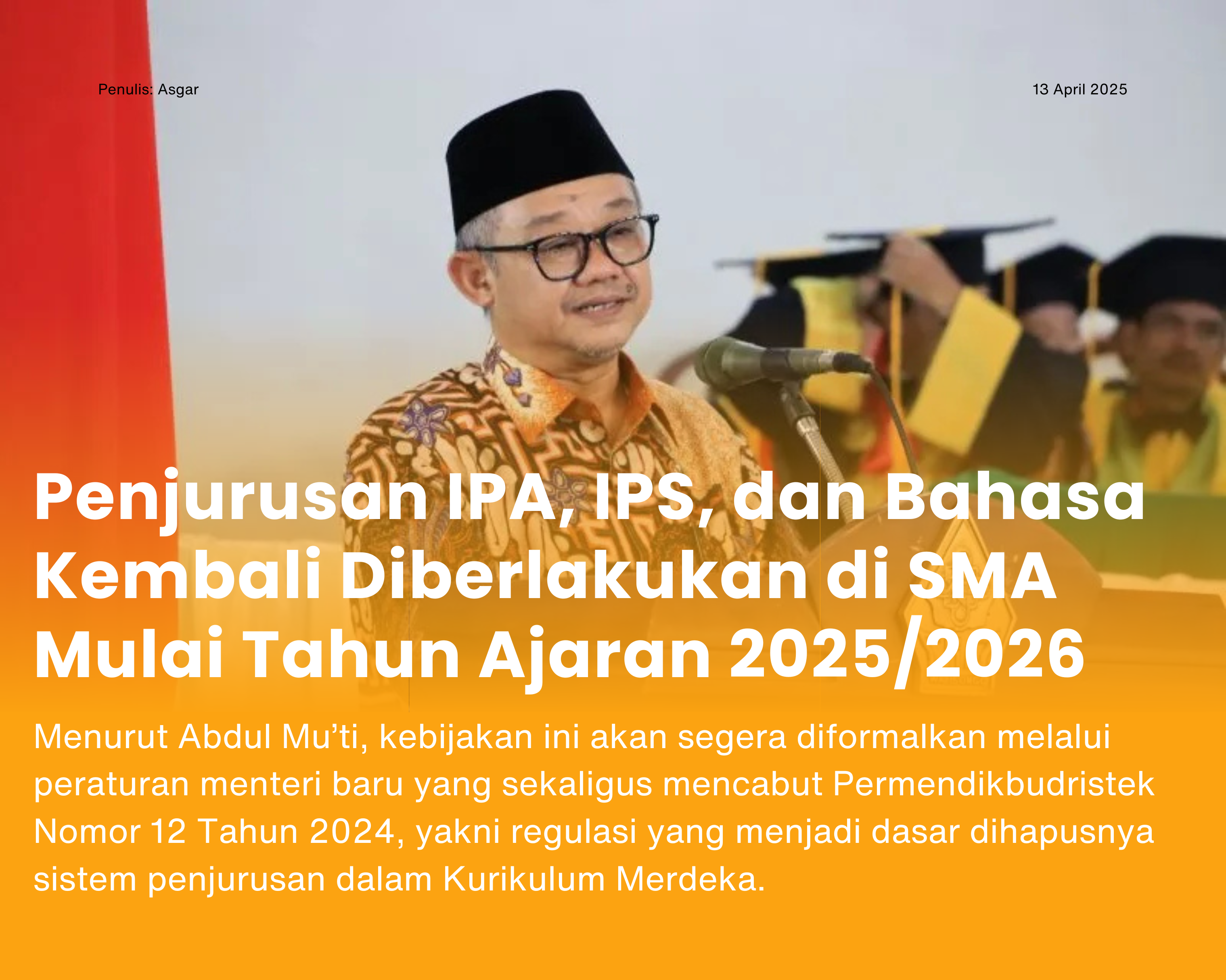 Cover for Penjurusan IPA, IPS, dan Bahasa Kembali Diberlakukan di SMA Mulai Tahun Ajaran 2025/2026