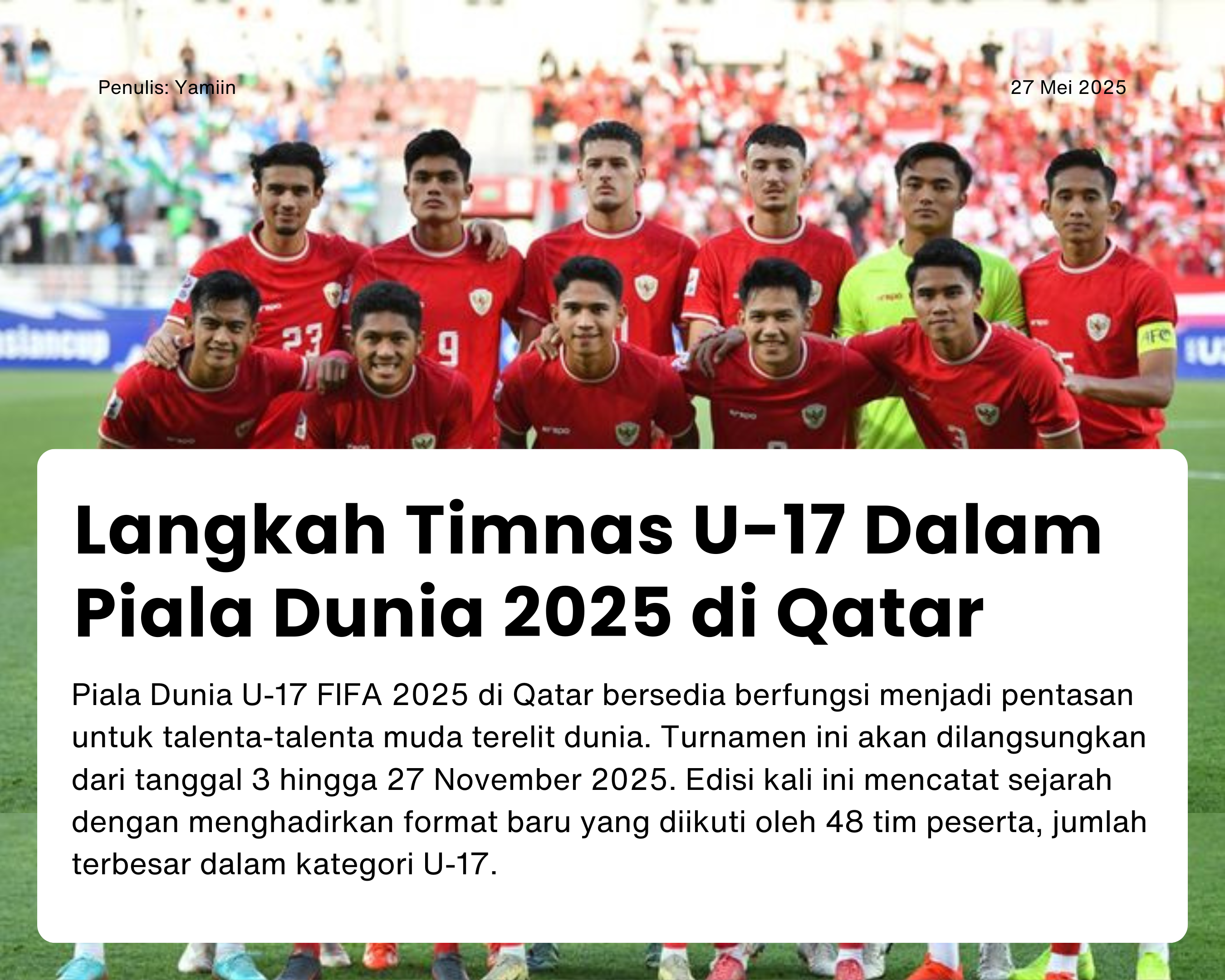 Cover for Langkah Timnas U-17 Dalam Piala Dunia 2025 di Qatar